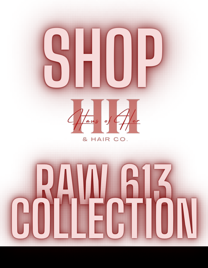 Shop Raw 613 Collection