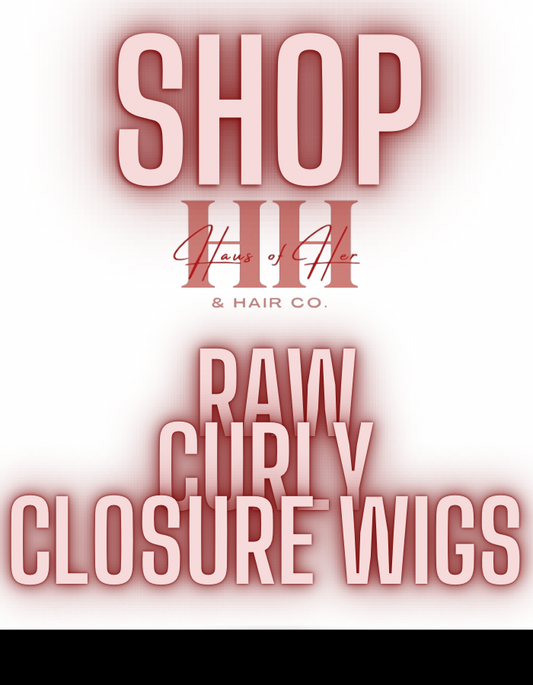 Raw Curly Closure Wigs