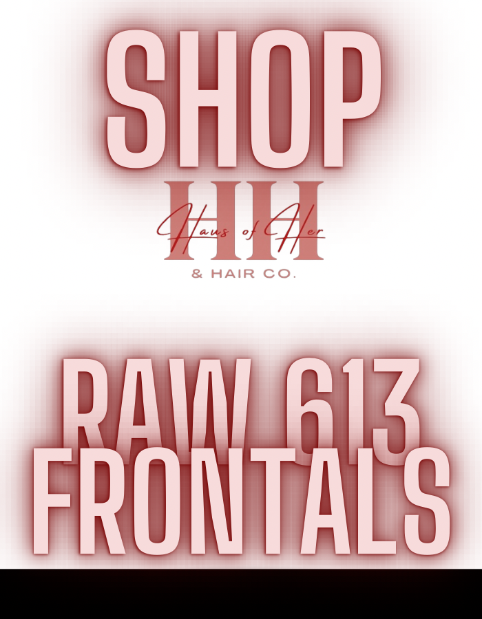 Raw 613 Frontals